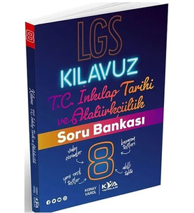 8. Sınıf LGS T.C. İnkılap Tarihi ve Atatürkçülük Kılavuz Soru Bankası KVA Yayınları