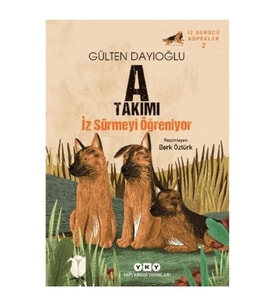 A Takımı İz Sürmeyi Öğreniyor İz Sürücü Köpekler – 2