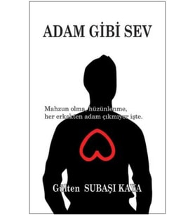 Adam Gibi Sev