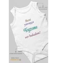 Beni Yavaşça Teyzeme Ver Bakalım Baskılı Bebek Zıbını – Çıtçıtlı Body  %100 Pamuk Sıfır Kol (Beyaz)