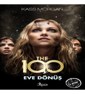The 100 - 3. - Eve Dönüş