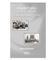 Etnografik Bir Bakışla Karacakurt Türkmen