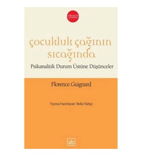 Çocukluk Çağının Sıcağında