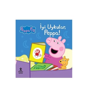 Peppa Pig İyi Uykular Peppa! Doğan Çocuk