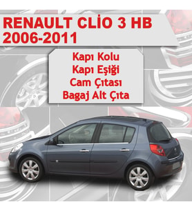 Renault Clio 3 HB Avantajlı Krom Set 4 Ürün 2006-2011 P. Çelik