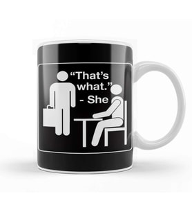 The Office That's What She Said 01 Kupa Bardak Porselen