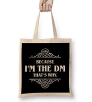 Dungeons And Dragons Because I'm the Dm Bez Çanta Uzun Saplı