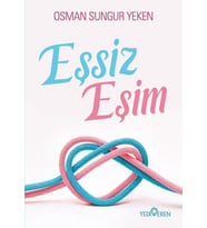 Eşsiz Eşim/Osman Sungur Yeken/Yediveren