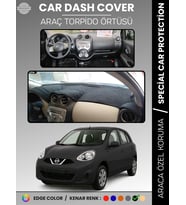 NİSSAN MİCRA MARCH (2010-2016) Torpido Örtüsü Premium Kalite Torpido Koruma Araca Özel UV Koruma