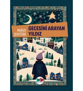 Gecesini Arayan Yıldız