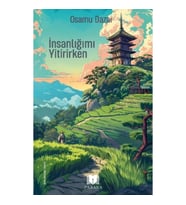 İnsanlığımı Yitirirken