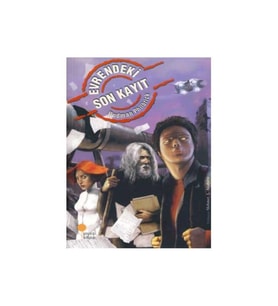 Evrendeki Son Kayıt - Rodman Philbrick