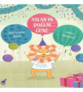 Aslan’ın Doğum Günü