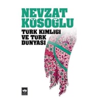 Türk Kimliği ve Türk Dünyası