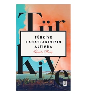 Türkiye Kanatlarınızın Altında