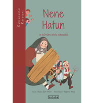Kahramanlar Karavanı - Nene Hatun ve Köyün Sivil Ordusu Büşra Şen Altun