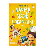 Naneyi Yedik Lokantası Mert Arık Timaş Çocuk