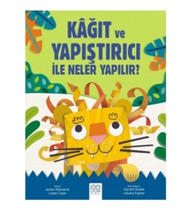 Kağıt ve Yapıştırıcı ile Neler Yapılır?