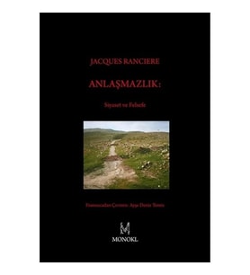 Anlaşmazlık: Siyaset ve Felsefe