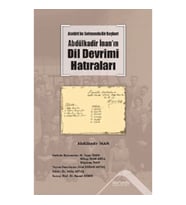 Atatürk’ün Sofrasında Bir Başkurt Abdülkadir İnan’ın Dil Devrimi Hatıraları