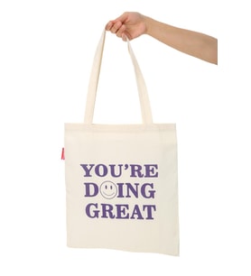 You Are Doing Great Baskılı Bez Çanta