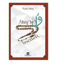 Ateş'ten İnciler