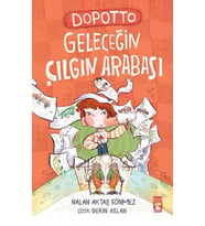 Dopotto Geleceğin Çılgın Arabası