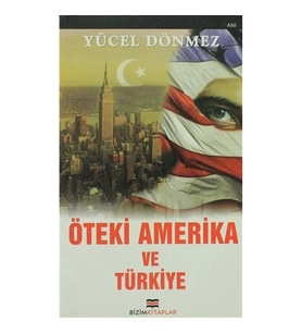 Öteki Amerika ve Türkiye
