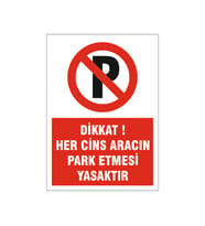 Her cins araç park edemez, isg uyarı levhası