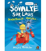 Şövalye Sör Louıs - Dehşetengiz Macera