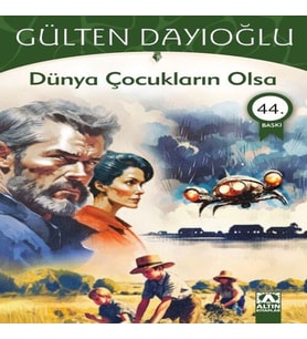 Dünya Çukların Olsa