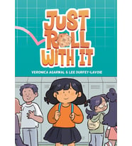 Just Roll With It: (A Graphic Novel): 1