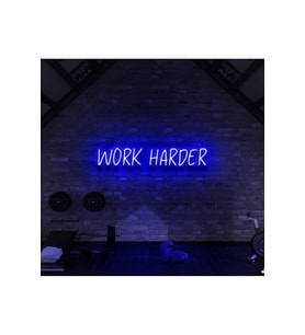WORK HARDER Yazılı Neon Tabela