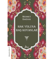 Hak Yoluna Baş Koyanlar