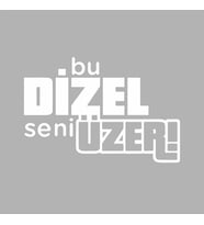 Bu Dizel Seni Üzer Oto Cam Sticker siyah 25x15 CM (Beyaz)