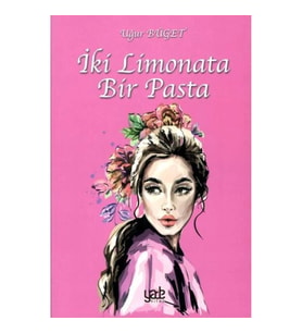 İki Limonata Bir Pasta