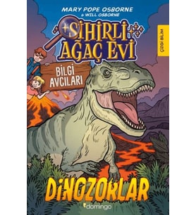 Sihirli Ağaç Evi - Bilgi Avcıları 1: Dinozorlar