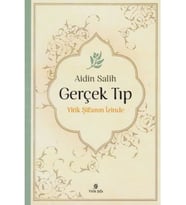 Gerçek Tıp - Yitik Şifanın İzinde - Aidin Salih