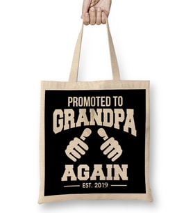 Funny Promoted To Grandpa Again 2019 Grandfather Bez Çanta Uzun Saplı