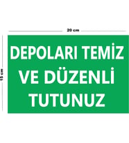 Metal Dolapları Temiz Ve Düzenli Tutunuz 15 Cm x 20 Cm Uyarı Levhası Yönlendirme Tabelası