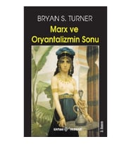 Marx ve Oryantalizmin Sonu