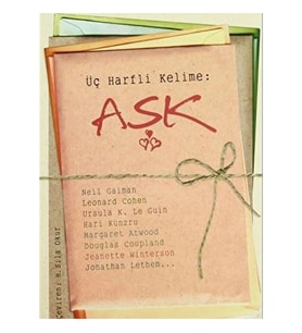 Üç Harfli Kelime : Aşk