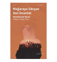 Mağaraya Sıkışan Son İnsanlar