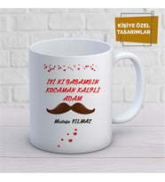 Kişiye Özel İsim Yazılabilir İyi ki Babamsın Kocaman Kalpli Adam Kupa Bardak