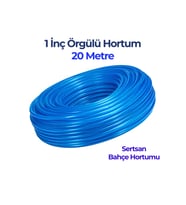 Örgülü Su Hortumu 1 İnç 20 Metre Mavi Dayanıklı Bahçe Hortumu