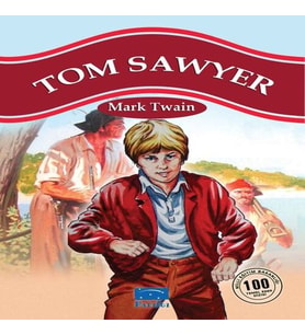 Tom Sawyer 100 Temel Eser 1.Kademe