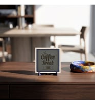 The Coffee Break Time Motifli Minimalist Dekoratif Obje, Kahve Severler İçin Özel Seçim 10x10 cm