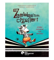 Zebbo’nun Çizgileri Otizmli Çocuklar İçin Bir Öykü