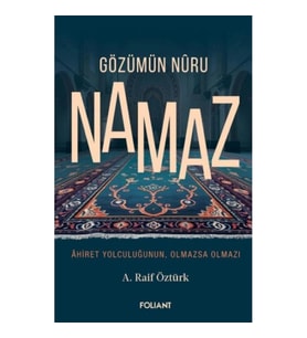 Gözümün Nûru Namaz