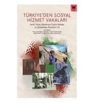 Türkiye’ den Sosyal Hizmet Vakaları